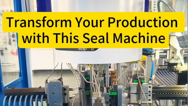 Transform Your Production with This Seal Machine