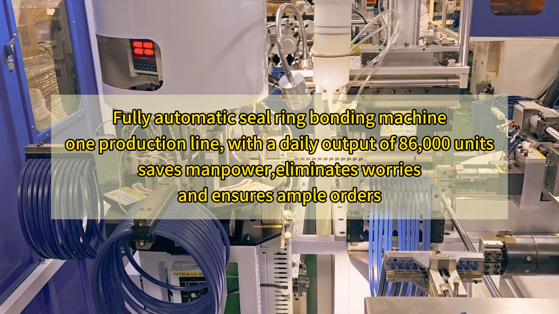 Fully automatic seal ring bonding machine, one production line, with a daily output of 86,000 units, saves manpower, eliminates worries, and ensures ample orders